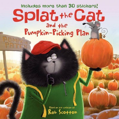 Splat the Cat and the Pumpkin-Picking Plan - by  Rob Scotton (Mixed Media Product)