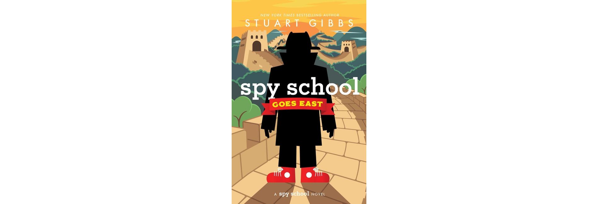 Spy School Goes East - by  Stuart Gibbs (Hardcover)