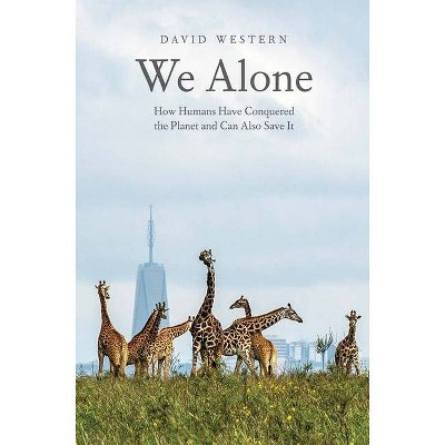 We Alone - by  David Western (Hardcover)