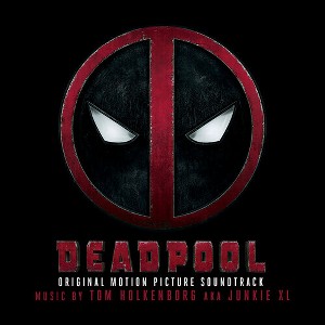 Tom ( Junkie Xl ) Holkenborg - Deadpool (Original Soundtrack) (CD) - 1 of 1