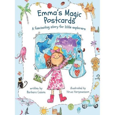 Emma's Magic Postcards - by  Barbara Caison (Hardcover)