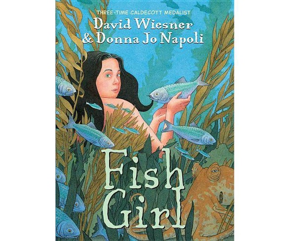 Fish Girl - by  Donna Jo Napoli (Hardcover)