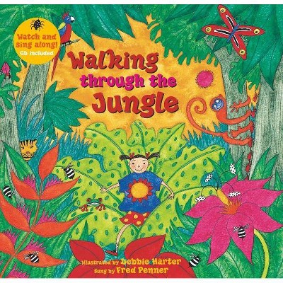 Walking Through the Jungle - (Singalongs) by  Debbie Harter (Paperback)