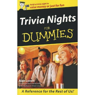 Trivia Nights for Dummies - (For Dummies) by  Alan Lovett (Paperback)