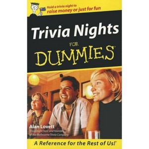 Trivia Nights for Dummies - (For Dummies) by  Alan Lovett (Paperback) - 1 of 1