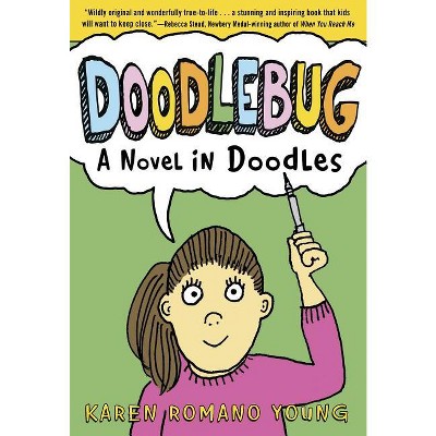 Doodlebug - by  Karen Romano Young (Paperback)