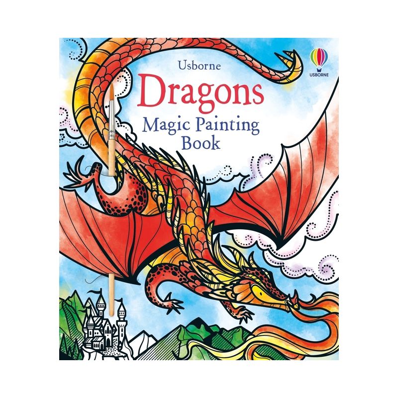 Dragons Magic Painting Book - (Magic Painting Books) by  Fiona Watt (Paperback), 1 of 2