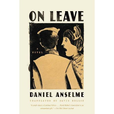 On Leave - by  Daniel Anselme (Paperback)