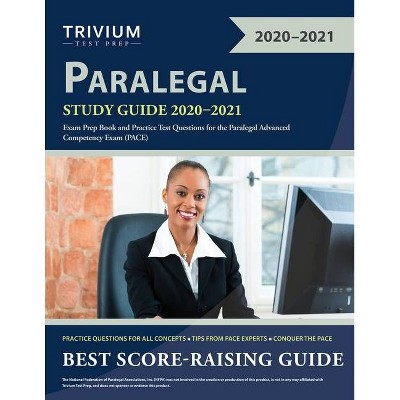 Paralegal Study Guide 2020-2021 - by  Trivium Paralegal Exam Prep Team (Paperback)