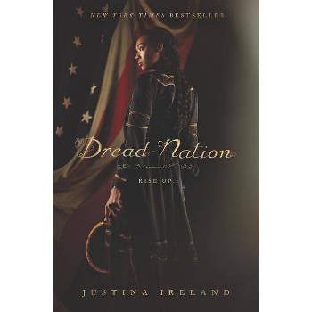 Dread Nation - by  Justina Ireland (Paperback)