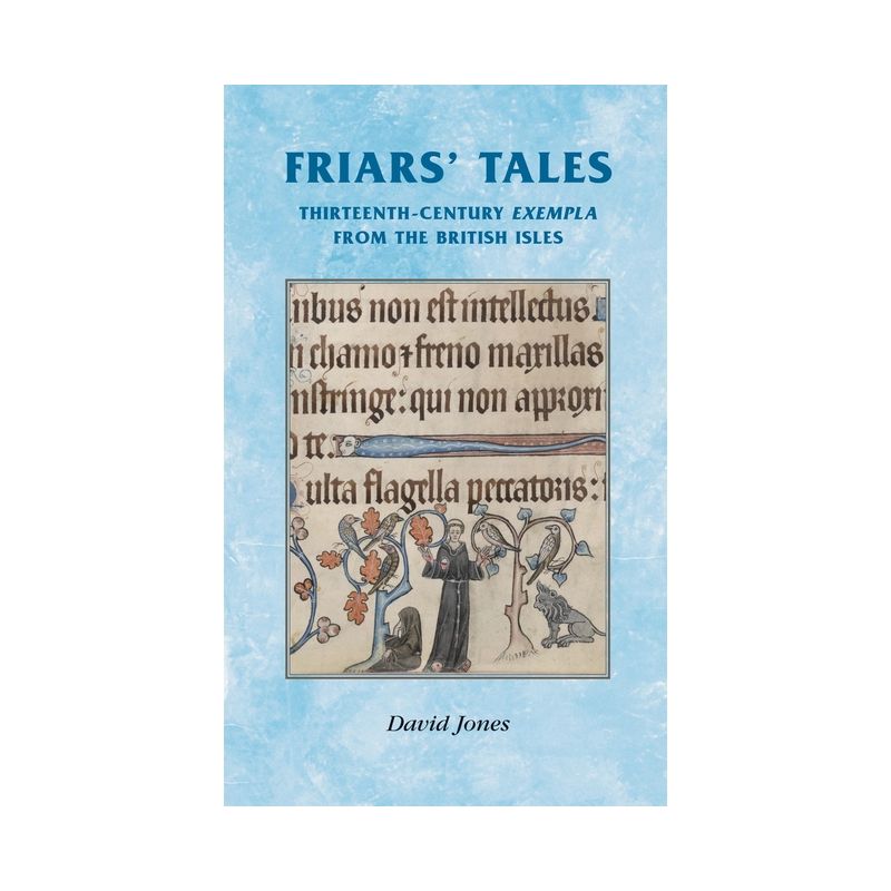 Friars' Tales - (Manchester Medieval Sources) (Paperback), 1 of 2