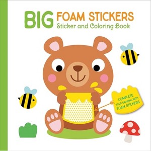 Big Foam Stickers: Sticker & Coloring Book (Bear & Friends) - (Yoyo Big Foam Stickers) by  Yoyo Books (Hardcover) - 1 of 1