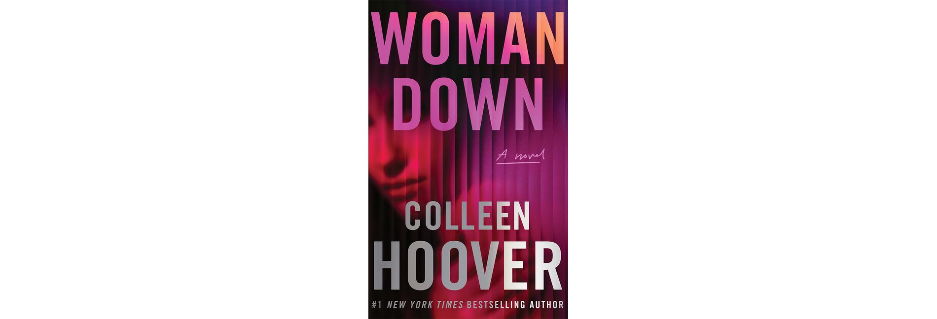 Woman Down - by  Colleen Hoover (Paperback)