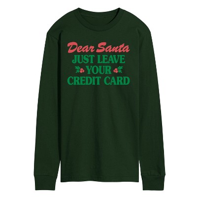 Men's - Instant Message - Dear Santa Leave Credit Card Long Sleeve Graphic T-Shirt