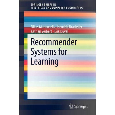 Recommender Systems for Learning - (Springerbriefs in Electrical and Computer Engineering) (Paperback)