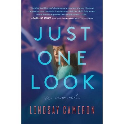 Just One Look - by  Lindsay Cameron (Hardcover)