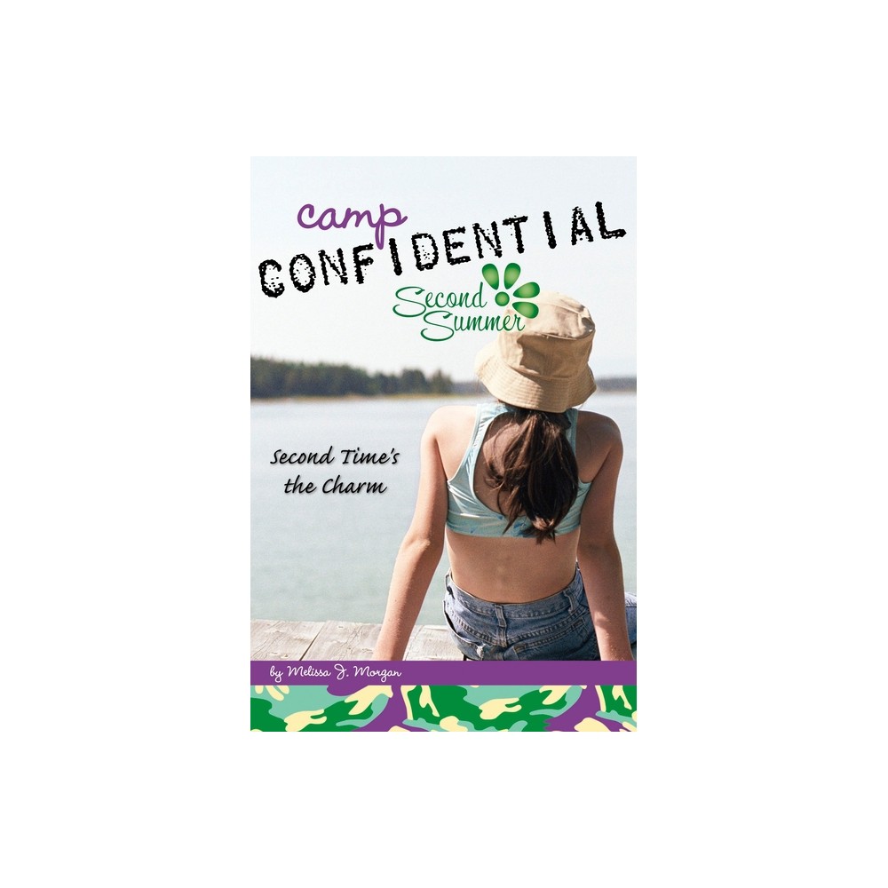 ISBN 9780448442655 product image for Second Time's the Charm #7 - (Camp Confidential) by Melissa J Morgan (Paperback) | upcitemdb.com