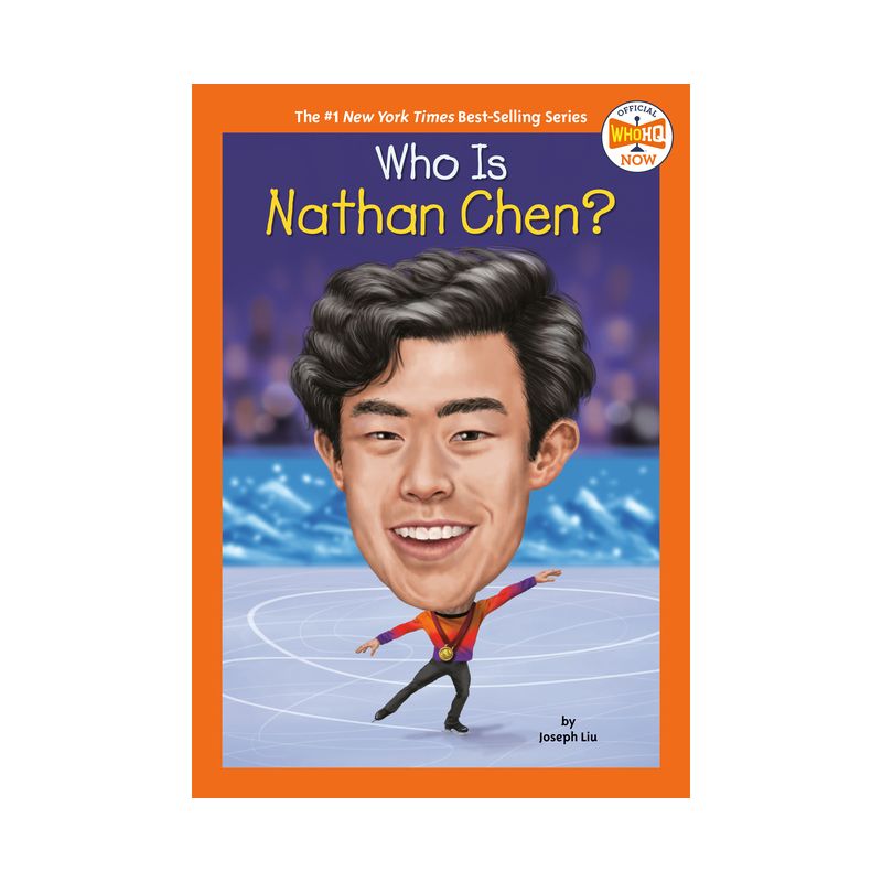 Who Is Nathan Chen? - (Who HQ Now) by  Joseph Liu & Who Hq (Paperback), 1 of 2