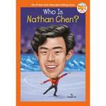 Who Is Nathan Chen? - (Who HQ Now) by  Joseph Liu & Who Hq (Paperback)