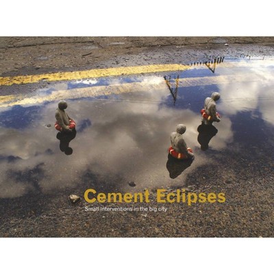 Cement Eclipses - (Hardcover)