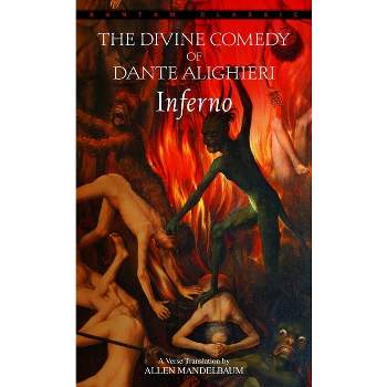 Inferno - (Bantam Classics) by  Dante Alighieri (Paperback)