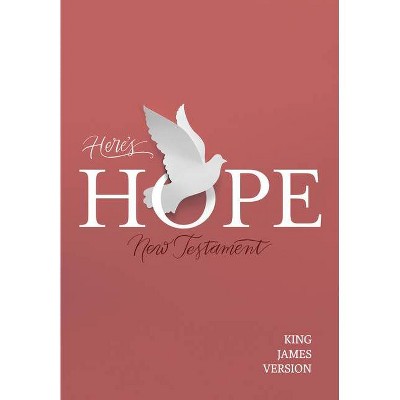 KJV Here's Hope New Testament - by  Holman Bible Staff (Paperback)