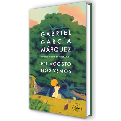 En Agosto Nos Vemos / Until August - by  Gabriel García Márquez (Hardcover)