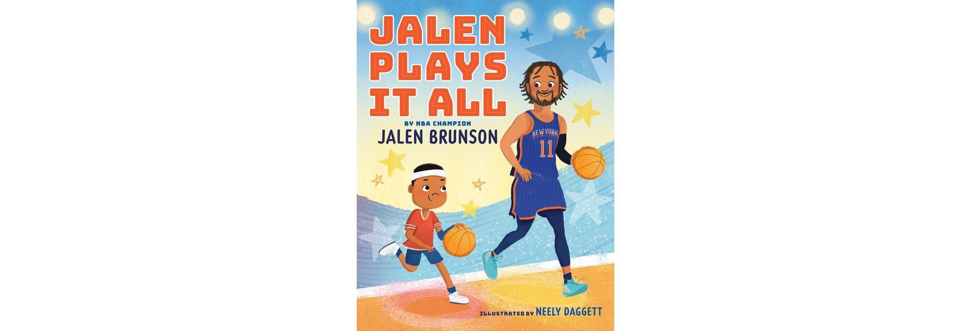 Jalen Plays It All - by  Jalen Brunson (Hardcover)