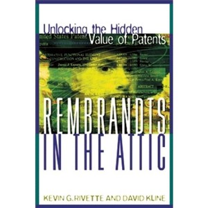Rembrandts' in the Attic - by  Kevin G Rivette & David Kline (Hardcover) - 1 of 1