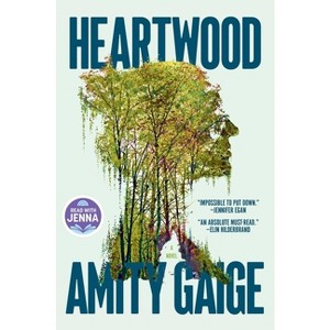 Heartwood (a Read with Jenna Pick) - by  Amity Gaige (Hardcover) - 1 of 1