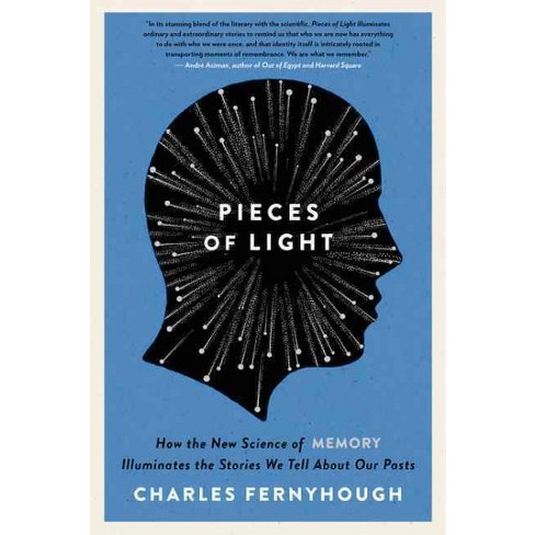 Pieces of Light - by  Charles Fernyhough (Paperback) - image 1 of 1
