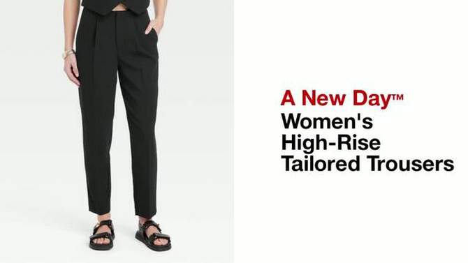 Women's High-Rise Tailored Trousers - A New Day™, 2 of 7, play video