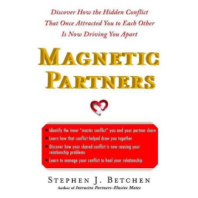 Magnetic Partners - by  Stephen Betchen (Paperback)