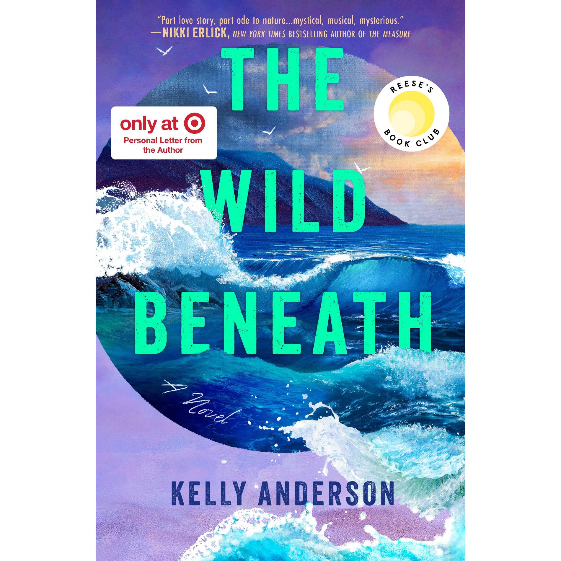 Wild Beneath (Target Exclusive) - by Kelly Anderson (Hardcover)