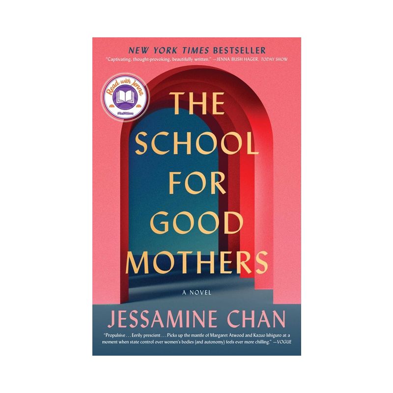 The School for Good Mothers - by  Jessamine Chan (Paperback), 1 of 2
