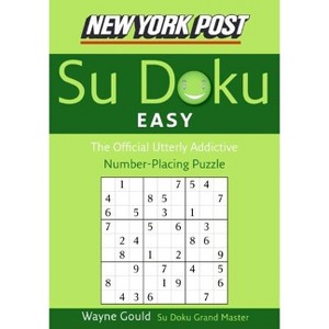 New York Post Easy Su Doku - (New York Post Su Doku) by  Wayne Gould (Paperback) - 1 of 1