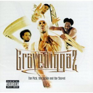 Gravediggaz - Pick Sickle Shovel (CD) - 1 of 1