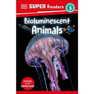 DK Super Readers Level 3 Bioluminescent Animals - 1 of 1
