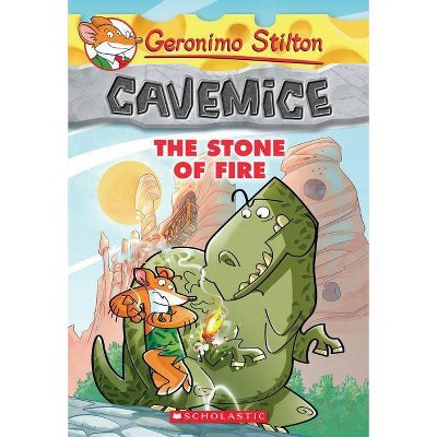 The Stone of Fire (Geronimo Stilton Cavemice #1), 1 - (Paperback)