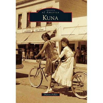 Kuna 12/15/2016 - by Sharon Fisher (Paperback)