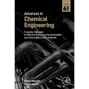 Turquoise Hydrogen - (Advances in Chemical Engineering) (Hardcover) - 1 of 1