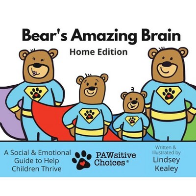 Bear's Amazing Brain - by  Lindsey Kealey (Hardcover)