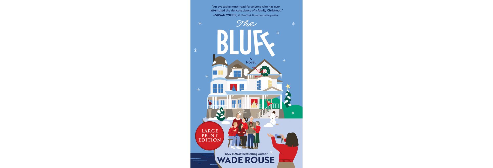 The Bluff - Large Print by  Wade Rouse (Paperback)