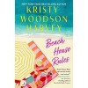 Beach House Rules - by  Kristy Woodson Harvey (Hardcover) - 2 of 2