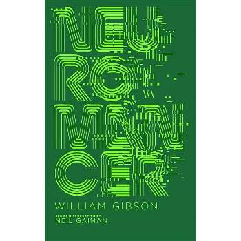 Neuromancer - (Penguin Galaxy) by  William Gibson (Hardcover)