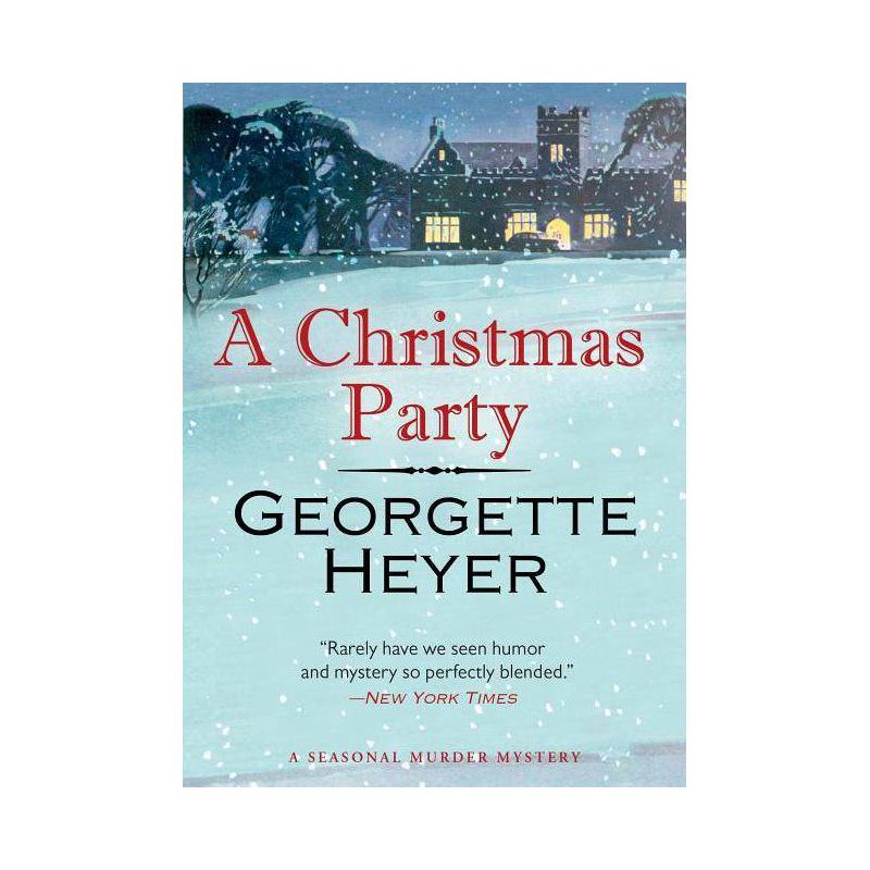 A Christmas Party - by  Georgette Heyer (Paperback), 1 of 2