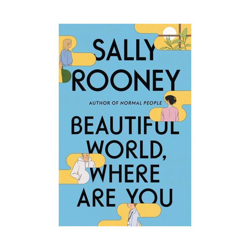 Beautiful World, Where Are You - by Sally Rooney, 1 of 2