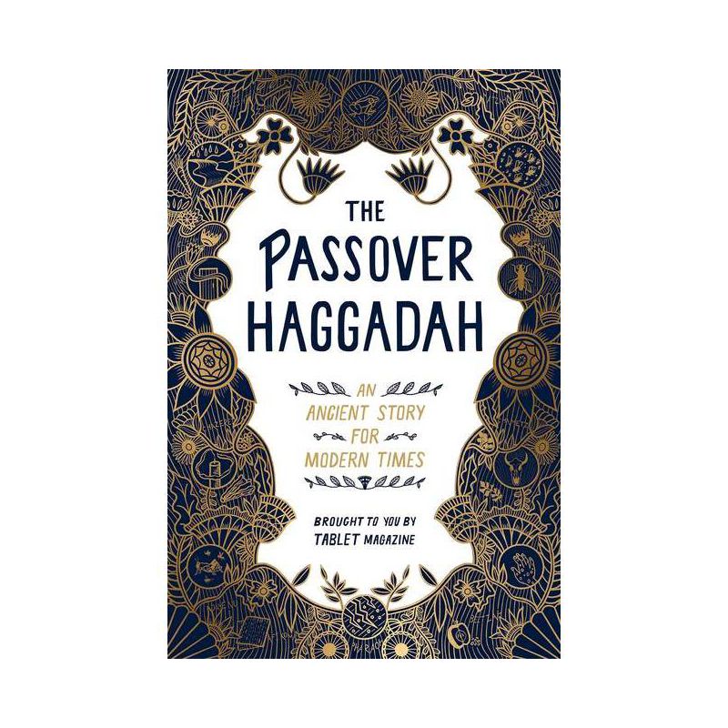 The Passover Haggadah - by  Alana Newhouse & Tablet (Paperback), 1 of 2