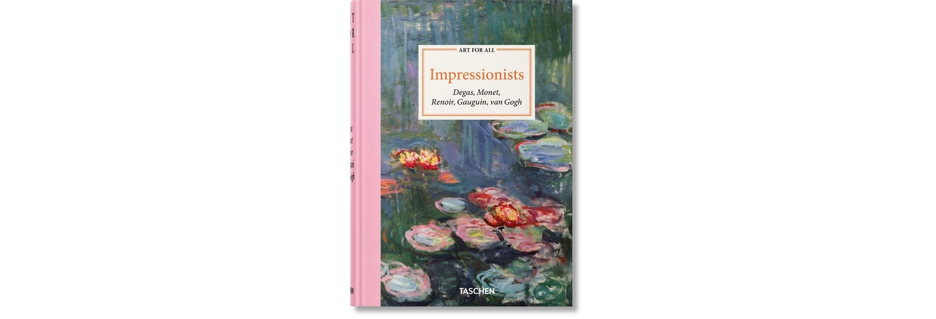 Art for All. Impressionists - by  Bernd Growe & Christoph Heinrich & Ingo F Walther & Peter H Feist (Hardcover)