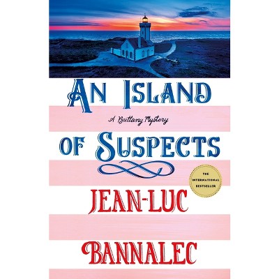 An Island of Suspects - (Brittany Mystery) by Jean-Luc Bannalec